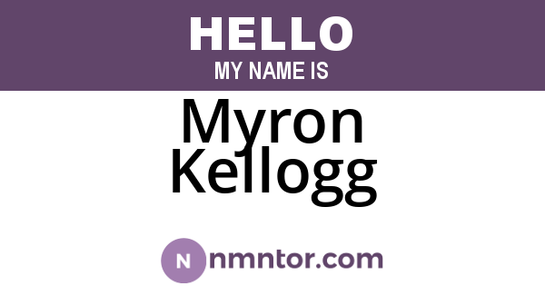 Myron Kellogg