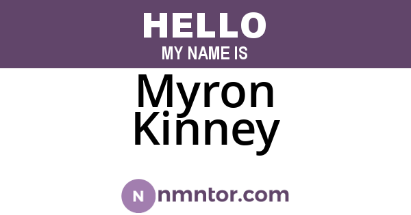 Myron Kinney