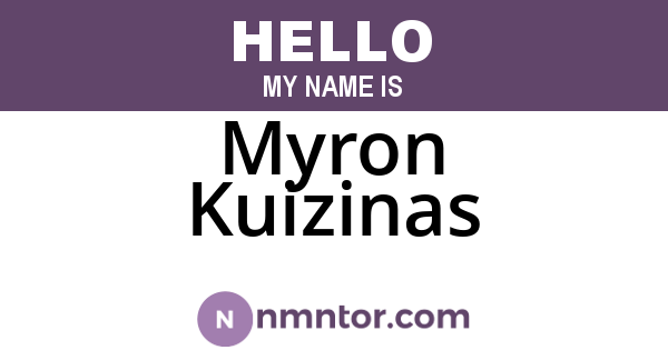 Myron Kuizinas