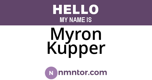 Myron Kupper
