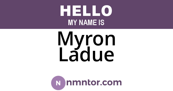 Myron Ladue