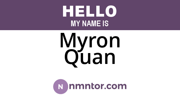 Myron Quan