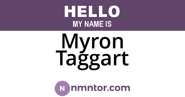 Myron Taggart