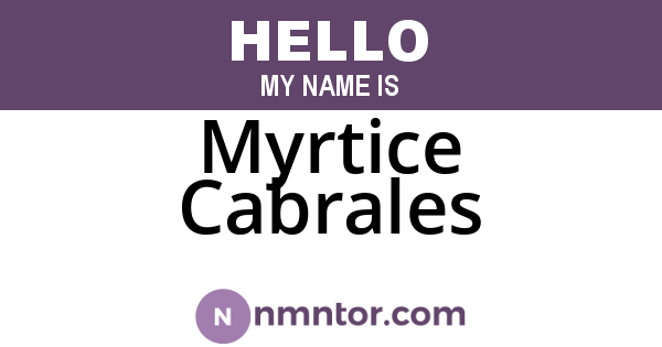 Myrtice Cabrales