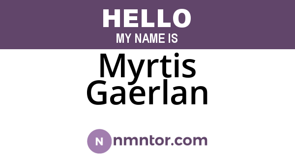 Myrtis Gaerlan