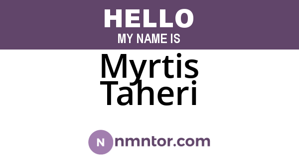 Myrtis Taheri