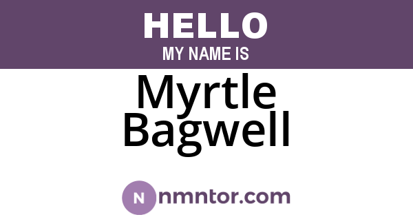 Myrtle Bagwell