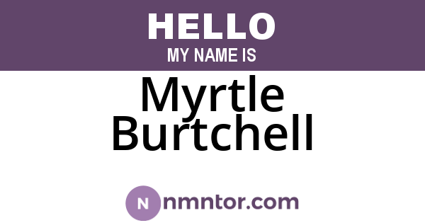 Myrtle Burtchell