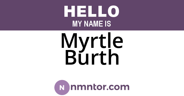 Myrtle Burth