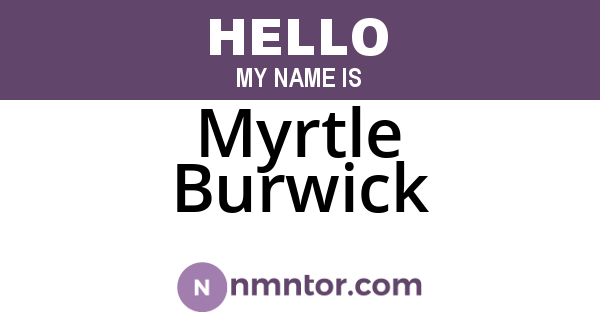 Myrtle Burwick