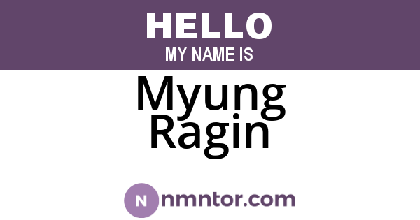 Myung Ragin