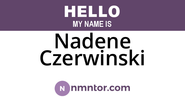 Nadene Czerwinski
