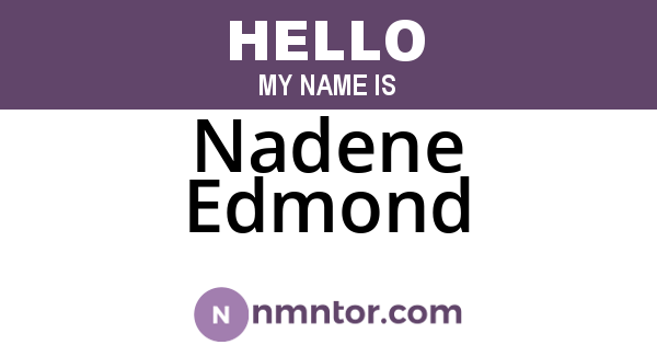 Nadene Edmond