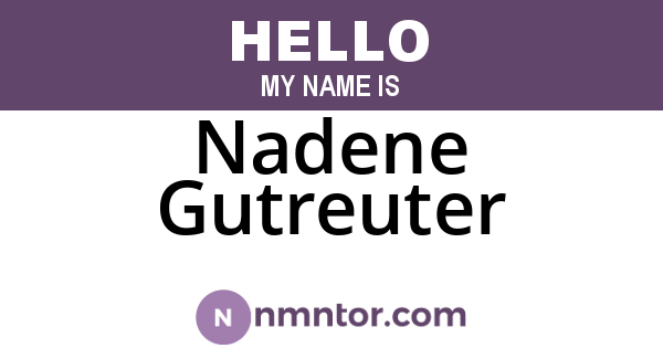 Nadene Gutreuter