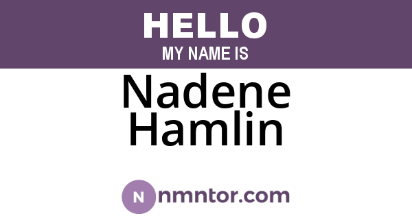 Nadene Hamlin