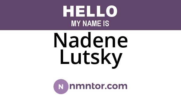 Nadene Lutsky