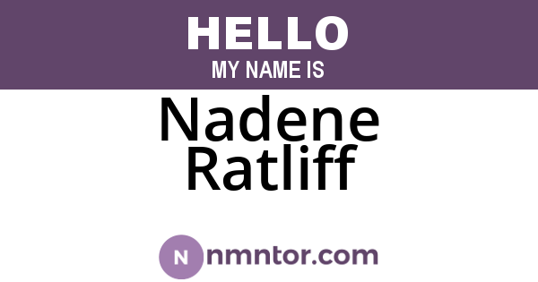 Nadene Ratliff
