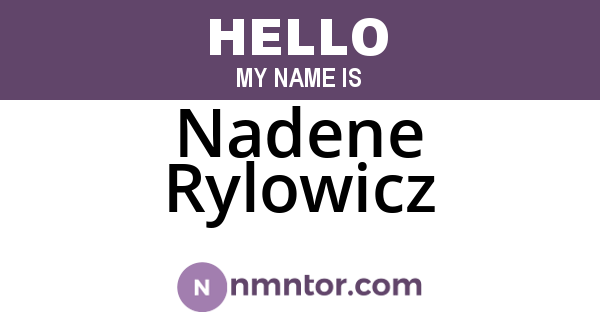 Nadene Rylowicz