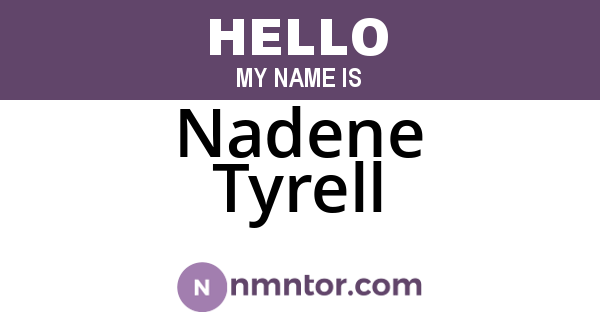 Nadene Tyrell