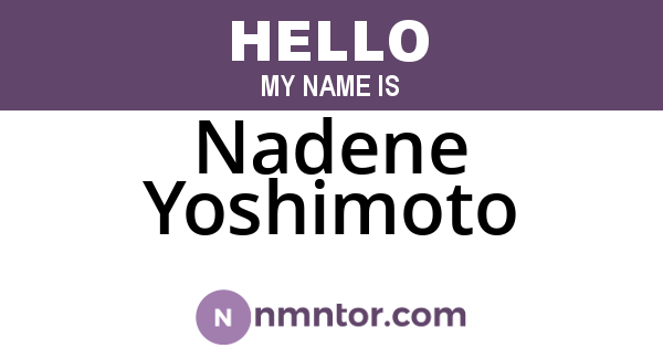 Nadene Yoshimoto