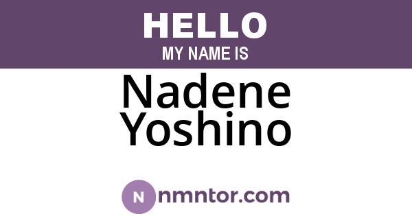 Nadene Yoshino