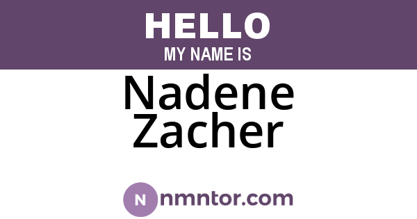Nadene Zacher