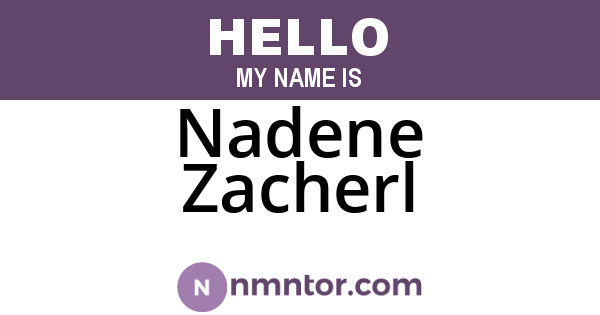 Nadene Zacherl