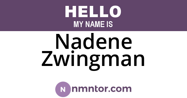 Nadene Zwingman