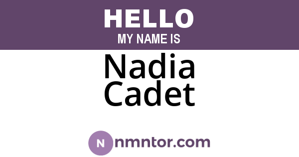 Nadia Cadet