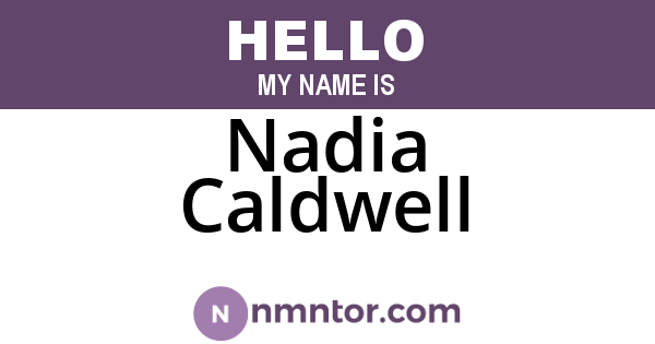 Nadia Caldwell
