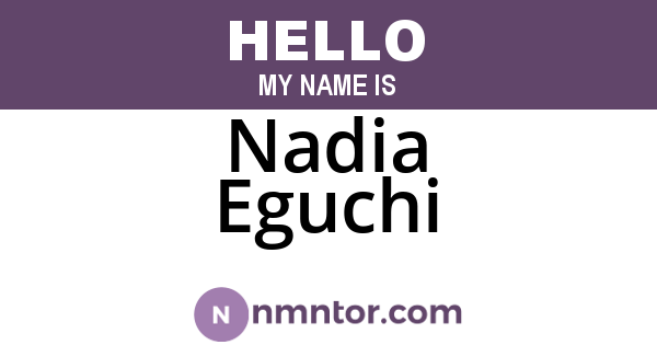 Nadia Eguchi