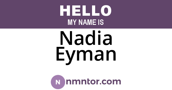 Nadia Eyman