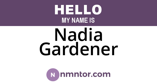 Nadia Gardener