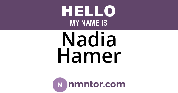 Nadia Hamer