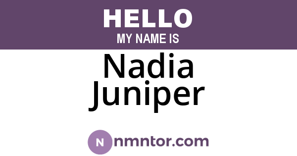 Nadia Juniper