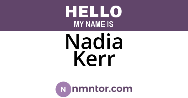 Nadia Kerr