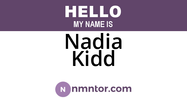 Nadia Kidd