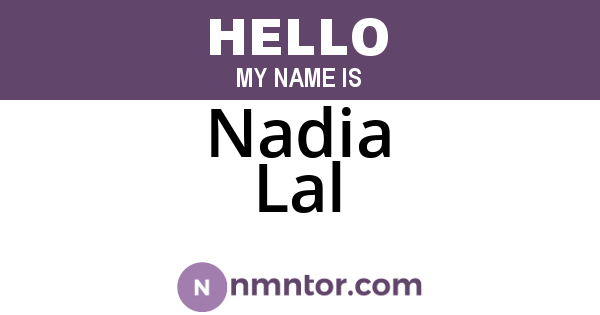 Nadia Lal