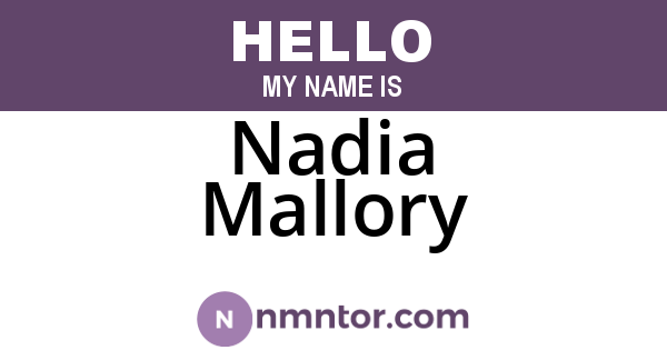 Nadia Mallory