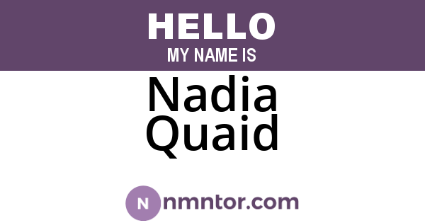 Nadia Quaid