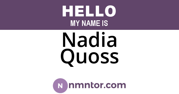 Nadia Quoss