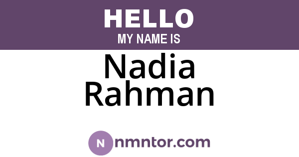 Nadia Rahman