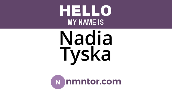 Nadia Tyska