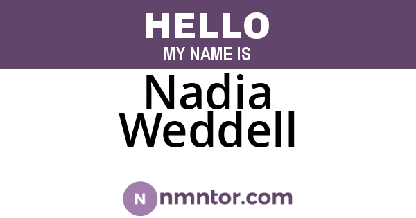 Nadia Weddell