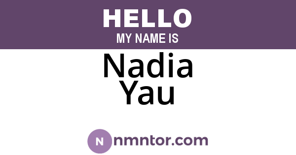 Nadia Yau