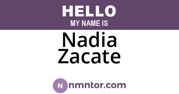 Nadia Zacate