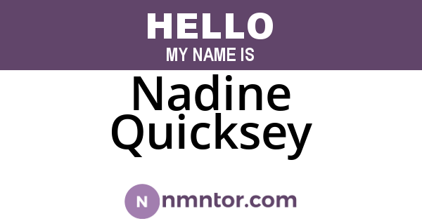 Nadine Quicksey