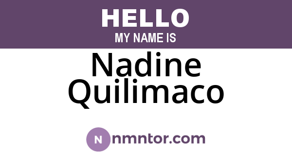 Nadine Quilimaco
