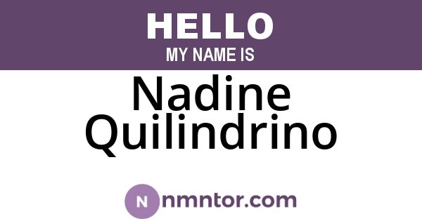 Nadine Quilindrino