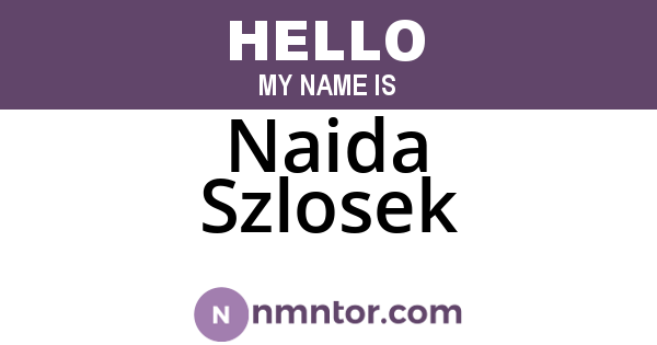 Naida Szlosek